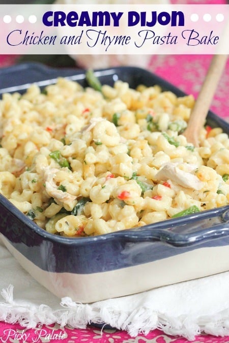 Creamy Dijon Chicken and Thyme Pasta Bake