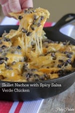 Skillet Nachos with Spicy Salsa Verde Chicken