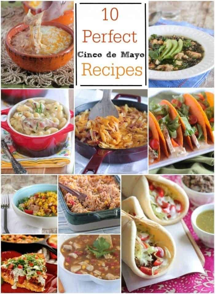 Ten Perfect Cinco de Mayo Recipes