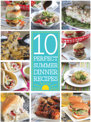 Ten Perfect Summer Dinner Recipes