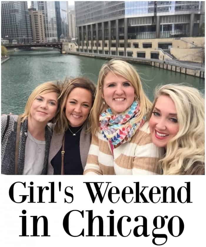 Girl's Weekend in Chicago