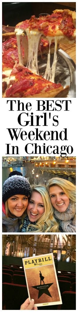 The Best Girl's Weekend In Chicago