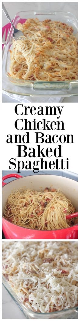 Creamy Chicken and Bacon Baked Spaghetti