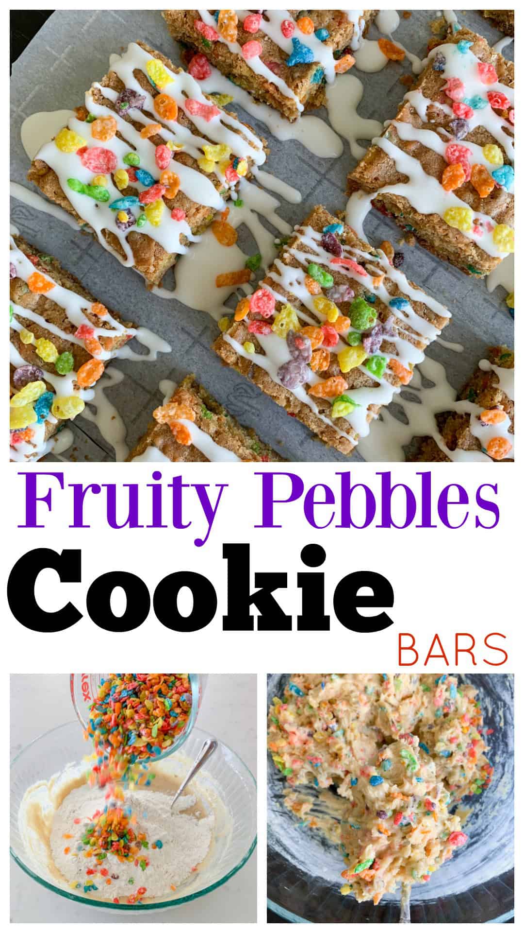 photo collage of fruity pebbles cookie bars