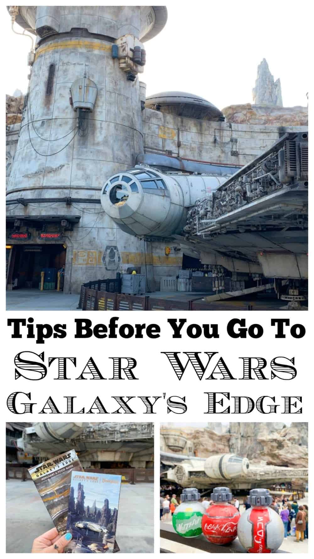 Tips Before Going To Galaxy's Edge Disneyland - Star Wars Land!